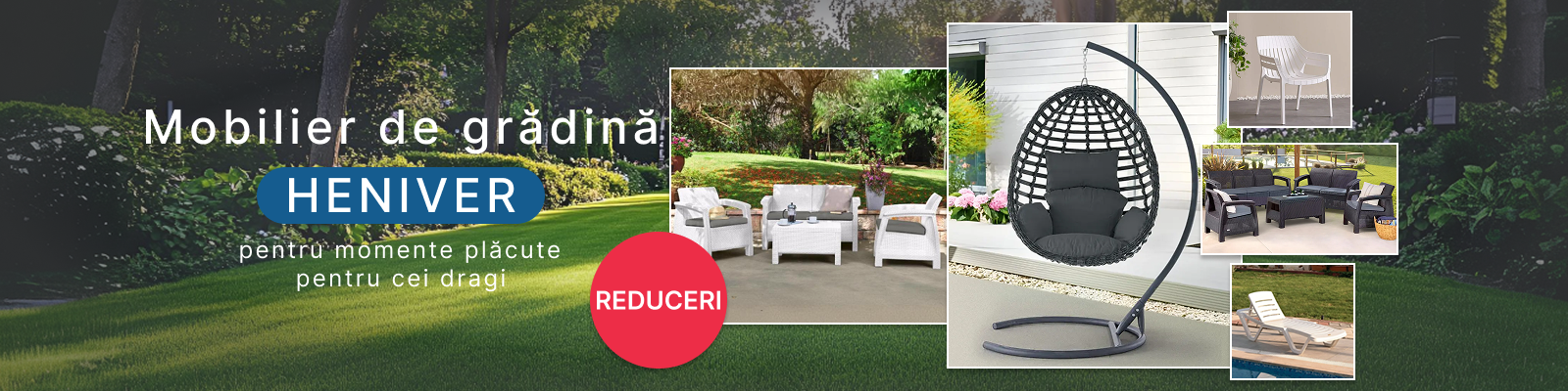Mobilier de gradina Heniver, la reducere